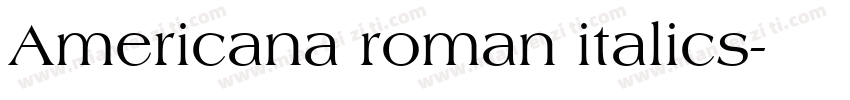Americana roman italics字体转换
